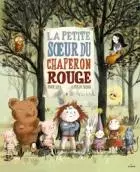 La petite sœur du chaperon Rouge