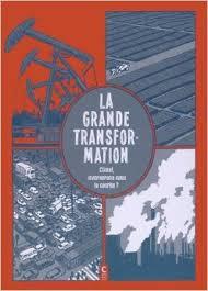 La grande transformation - R. Leinfelder (Prix du livre environnement 2015)