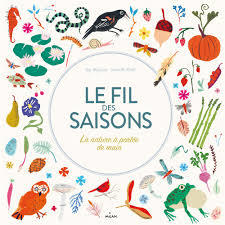 Le fil des saisons - K. Maguire et D. Kromm (Prix du livre environnement 2015)