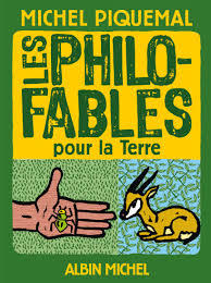 Les Philo-fables pour la Terre - M. Piquemal (Prix du livre de l'environnement 2015)
