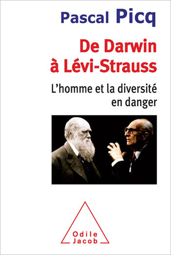 De Darwin à Levi-Strauss - P. Picq (Prix du livre environnement 2014)