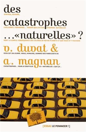 Des catastrophes... "naturelles" ? - A. Magnan et V. Duvat (Prix du livre environnement 2014)