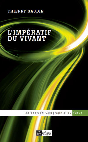 L'impératif du vivant - T. Caudin (Prix du livre environnement 2013)