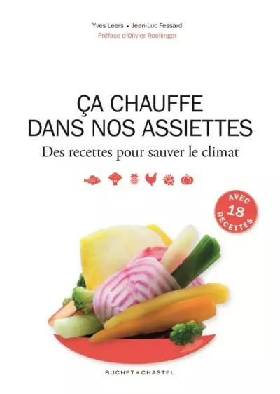 ca chauffe dans nos assiettes