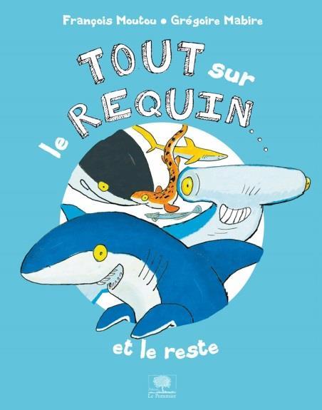 Tout sur le requin