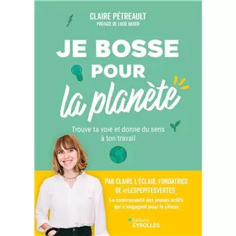 Couverture du livre "Je bosse pour la planète"