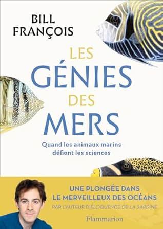Les génies des mers, de Bill François