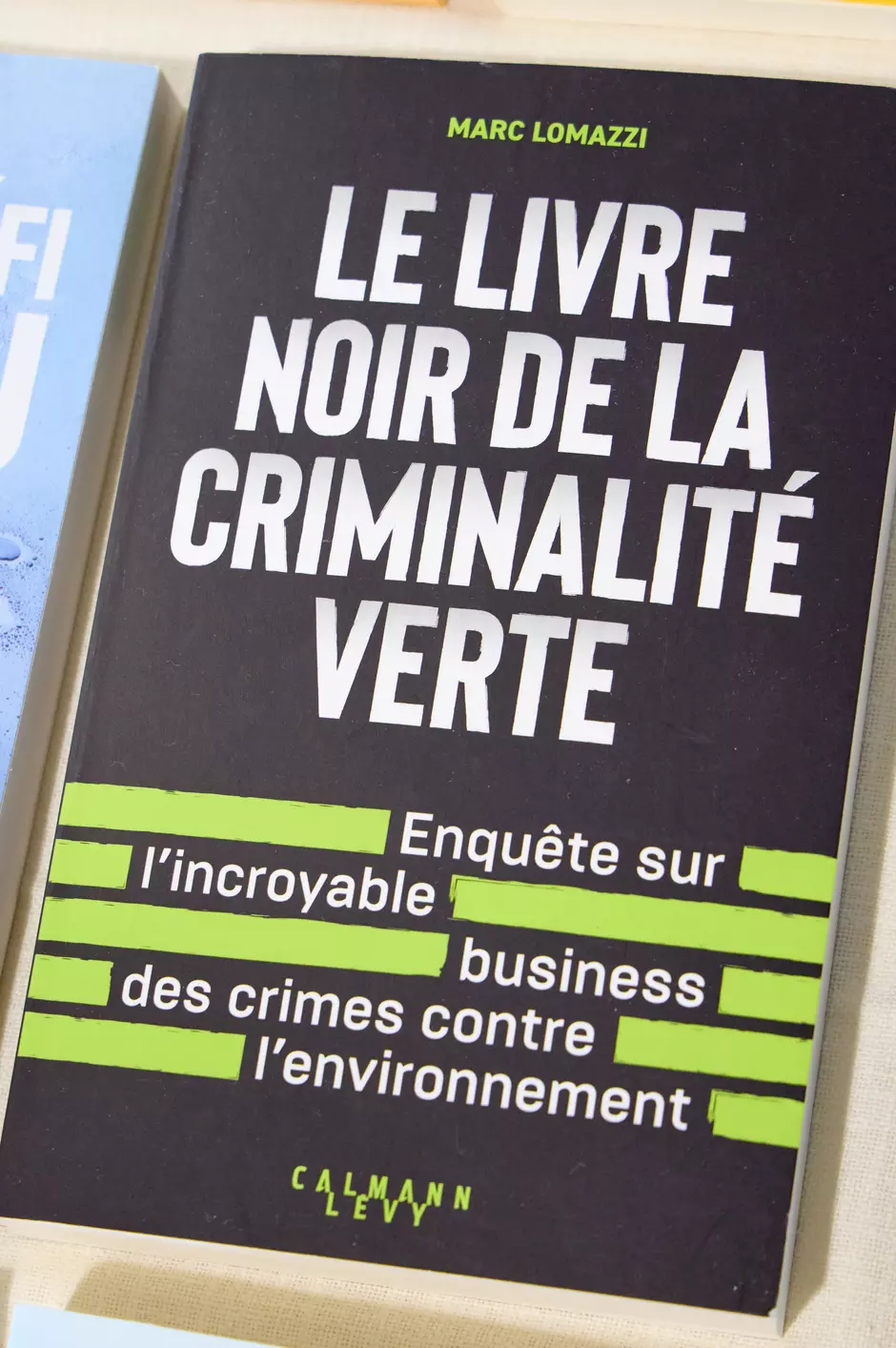 "Le Livre noir de la criminalité verte" de Marc Lomazzi