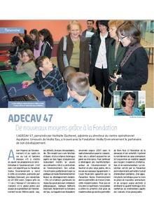 ADECAV 47 De nouveauxmoyens grâce à la Fondation